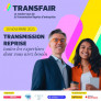 Transfair, 9ème édition du rendez-vous de la Transmission-Reprise d'entreprise (Paris - 20/11/23)